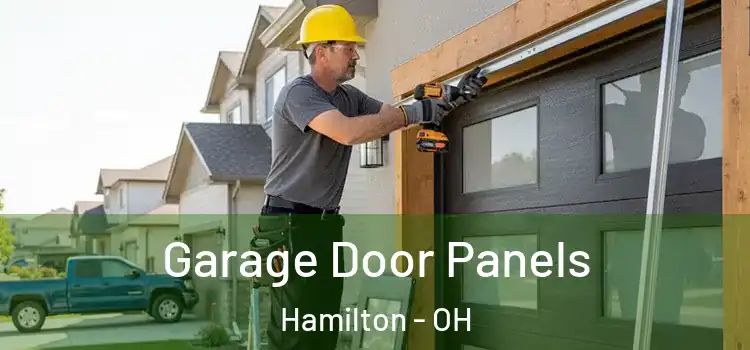  Garage Door Panels Hamilton - OH