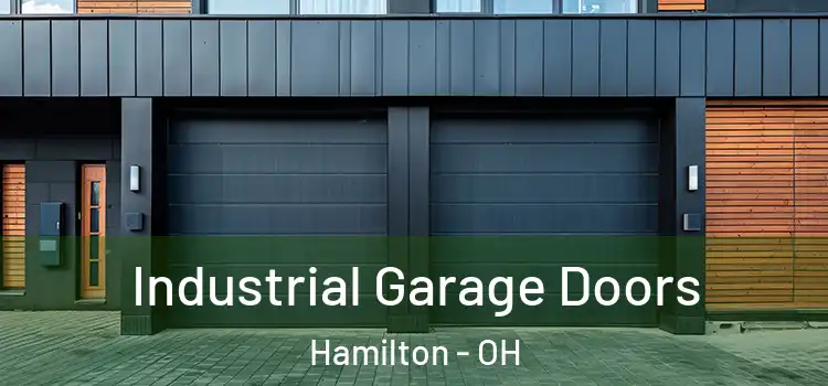  Industrial Garage Doors Hamilton - OH