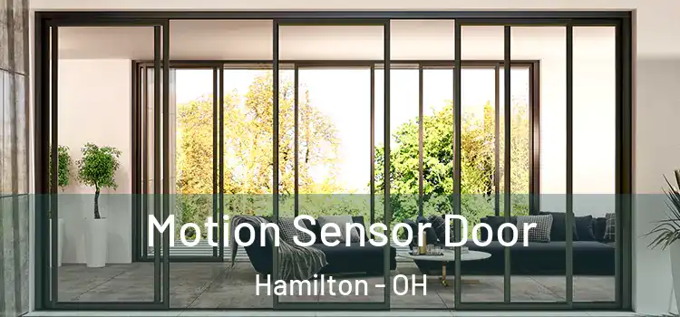 Motion Sensor Door Hamilton - OH