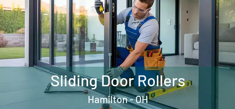 Sliding Door Rollers Hamilton - OH